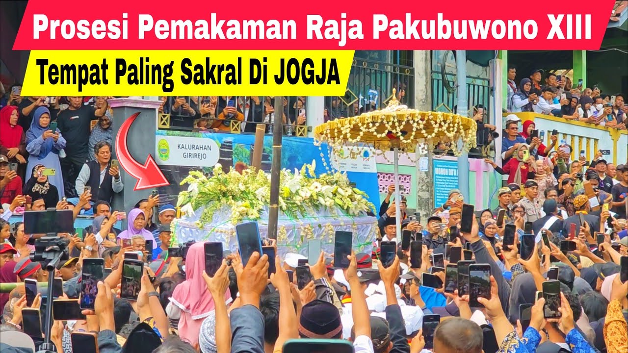PEMAKAMAN PAKUBUWONO XIII RAJA KERATON SOLO DI TEMPAT PALING SAKRAL MAKAM RAJA-RAJA IMOGIRI