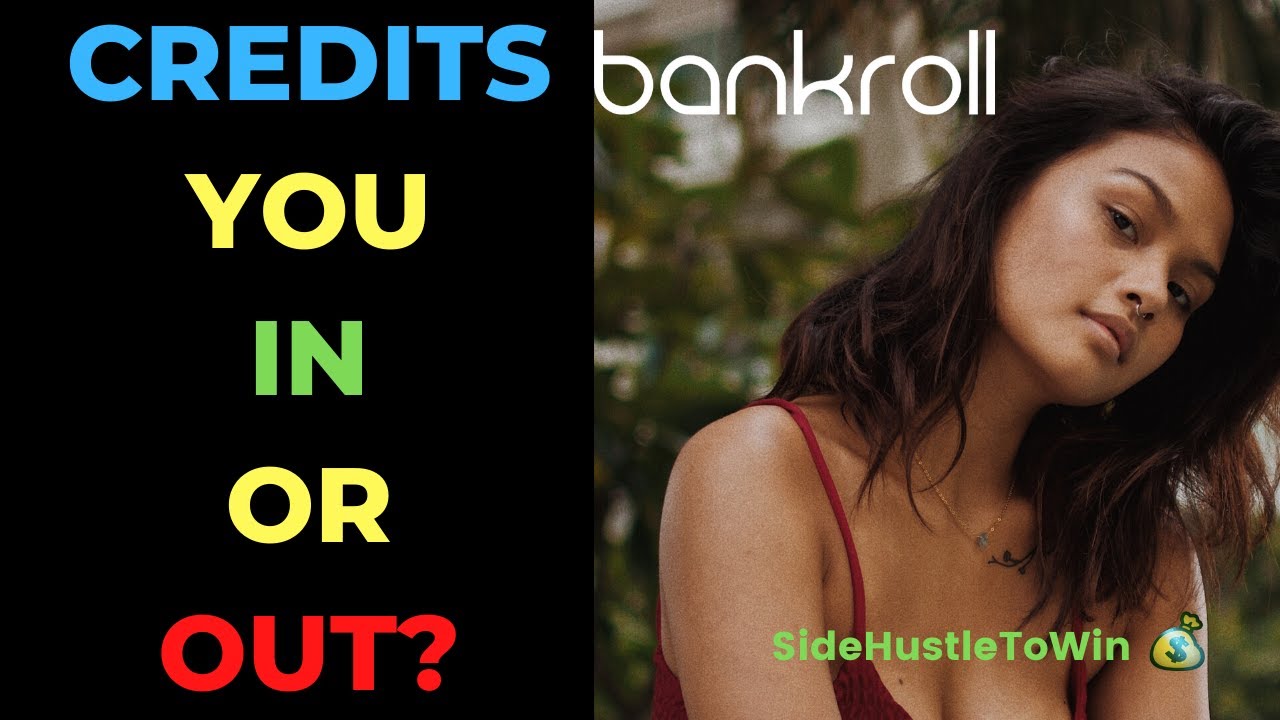 🤔  Bankroll Credits 2.0 Launch Overview (Tutorial) Review And Special Tip 🤔