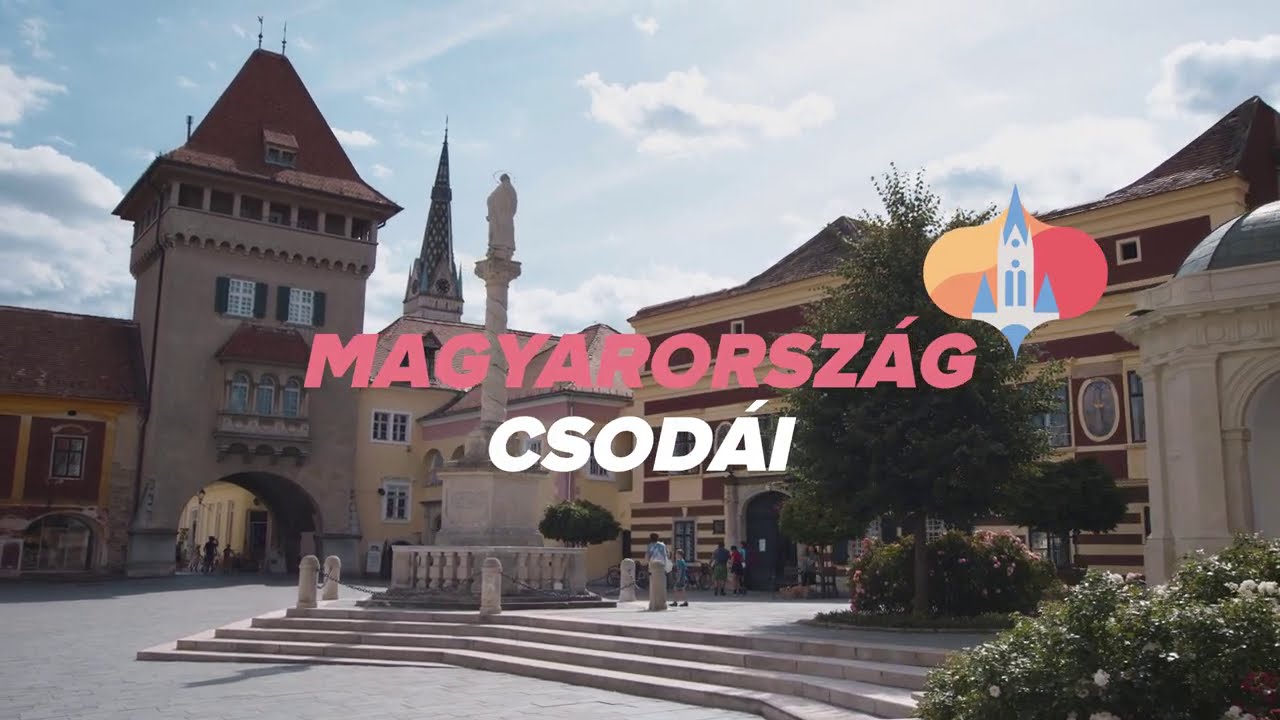 Magyarország Csodái - Kőszeg