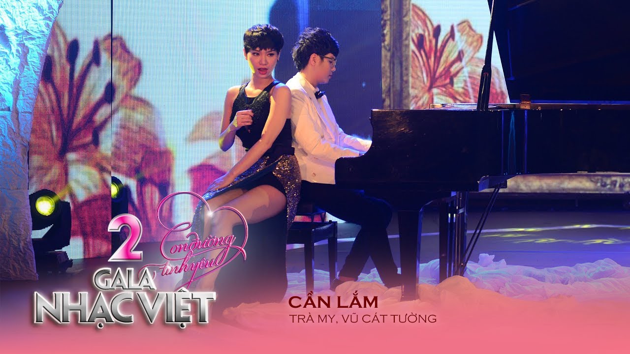 Cần Lắm - Trà My Idol & Vũ Cát Tường | Gala Nhạc Việt 2