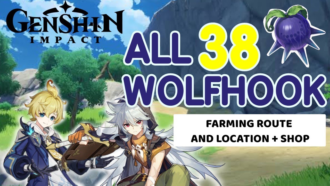 All Wolfhook Farming Route and Location (Razor and Mika Ascension Material)