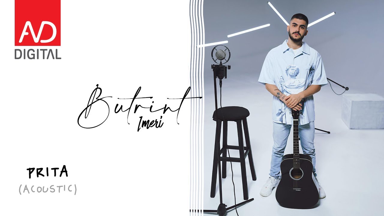 Butrint Imeri - Prita (Acoustic)