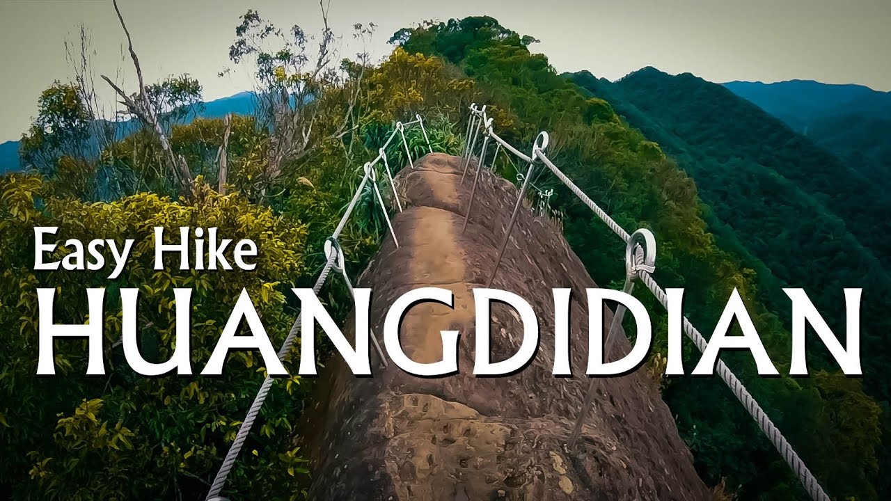 🌄{Hiking} Taiwan Travel -- Huangdidian (皇帝殿)
