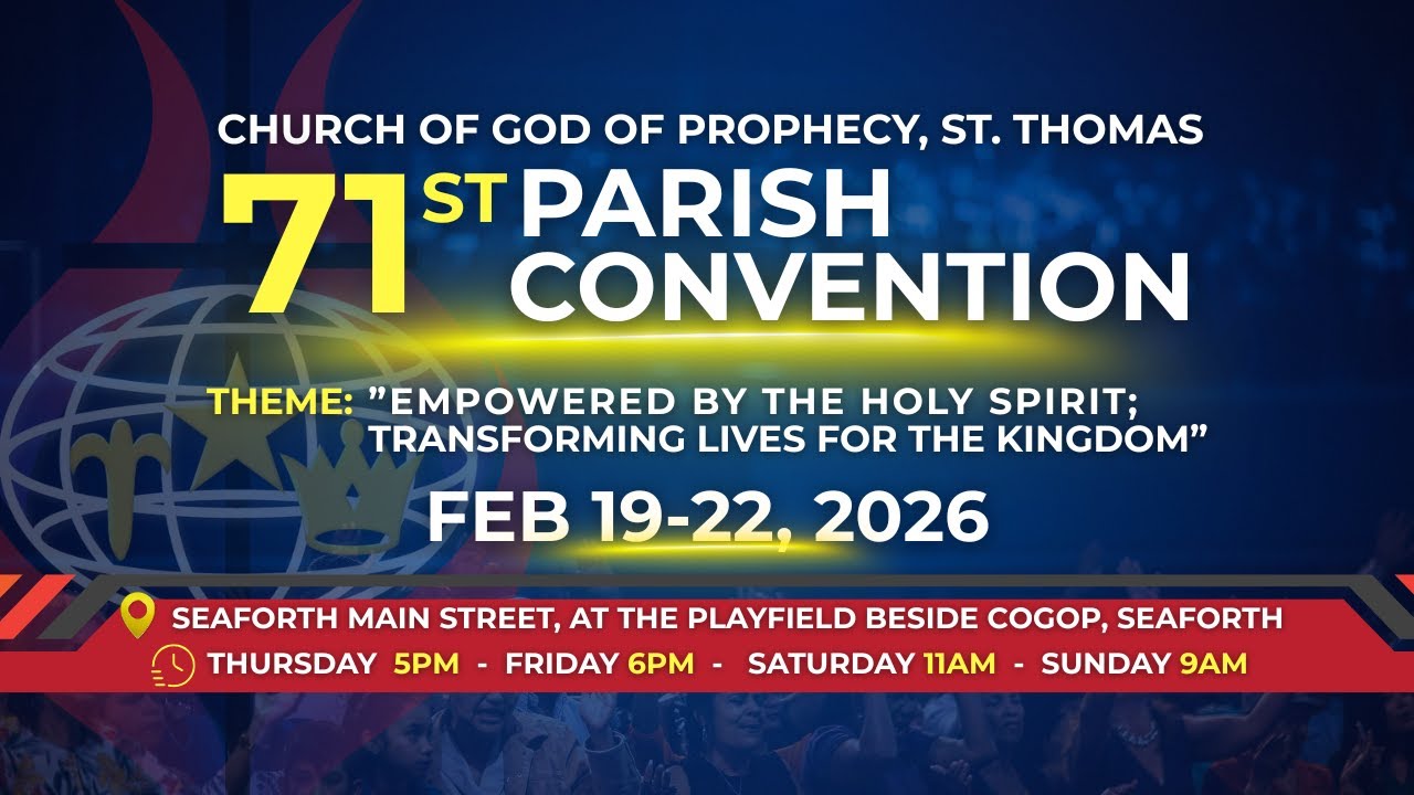 The Church of God of Prophecy St. Thomas 71st Biennial Parish Convention | Sundayt Afternoon Session