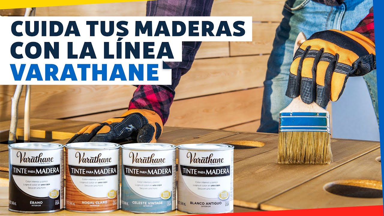 Cuida tus maderas con Varathane