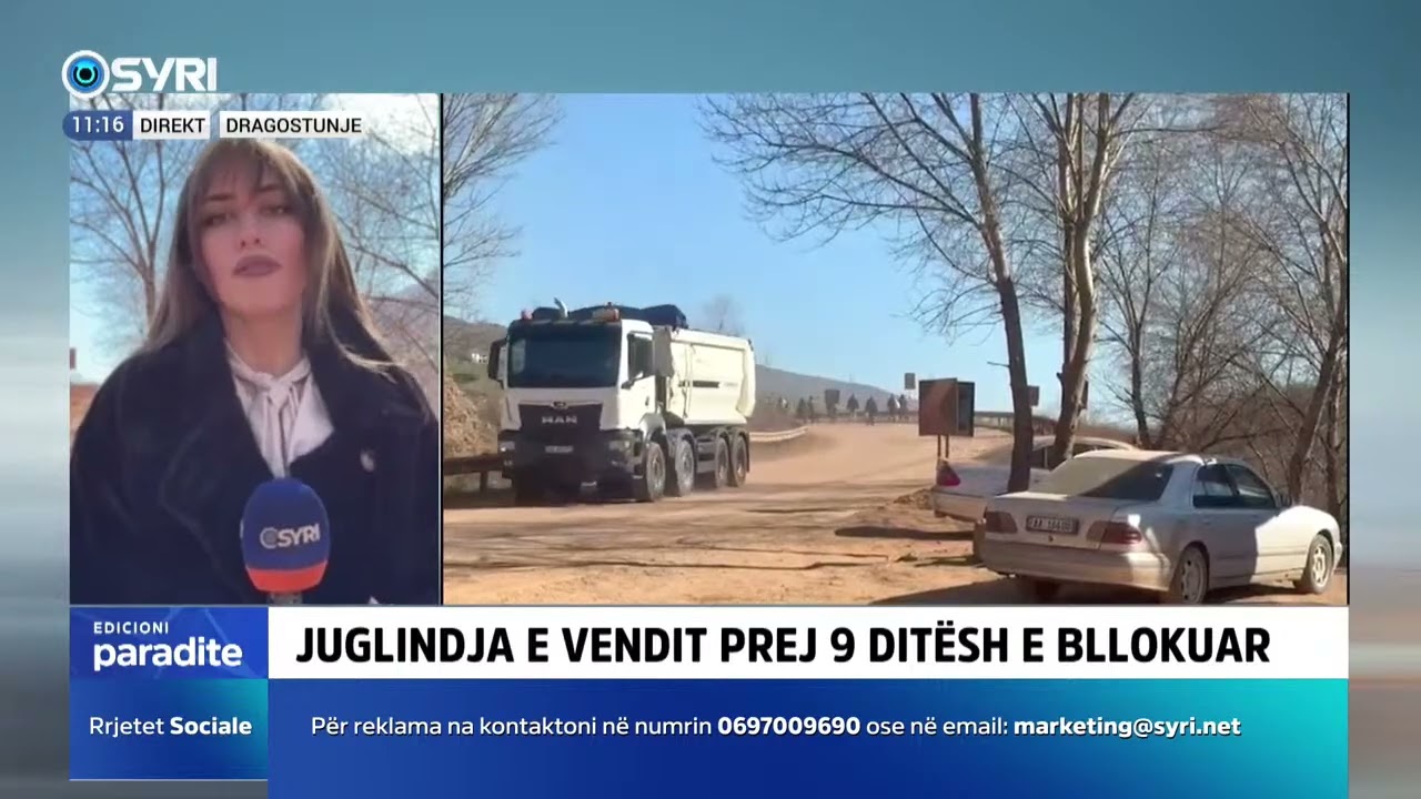 Juglindja e vendit prej 9 ditësh e bllokuar, raporton live gazetarja e Syri Tv
