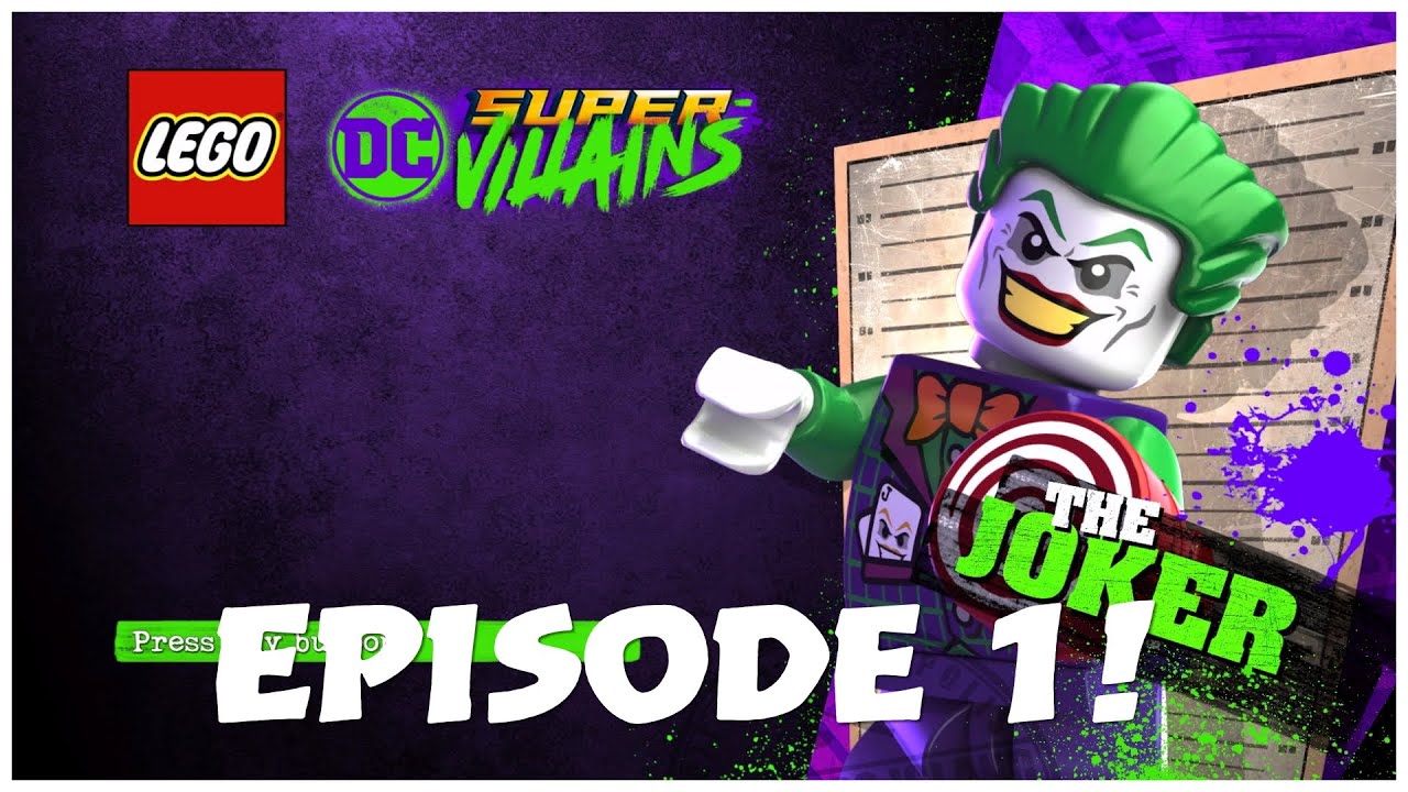 Lego DC Super-Villans: Episode 1: New Kid On The Block: The New Series Begins!