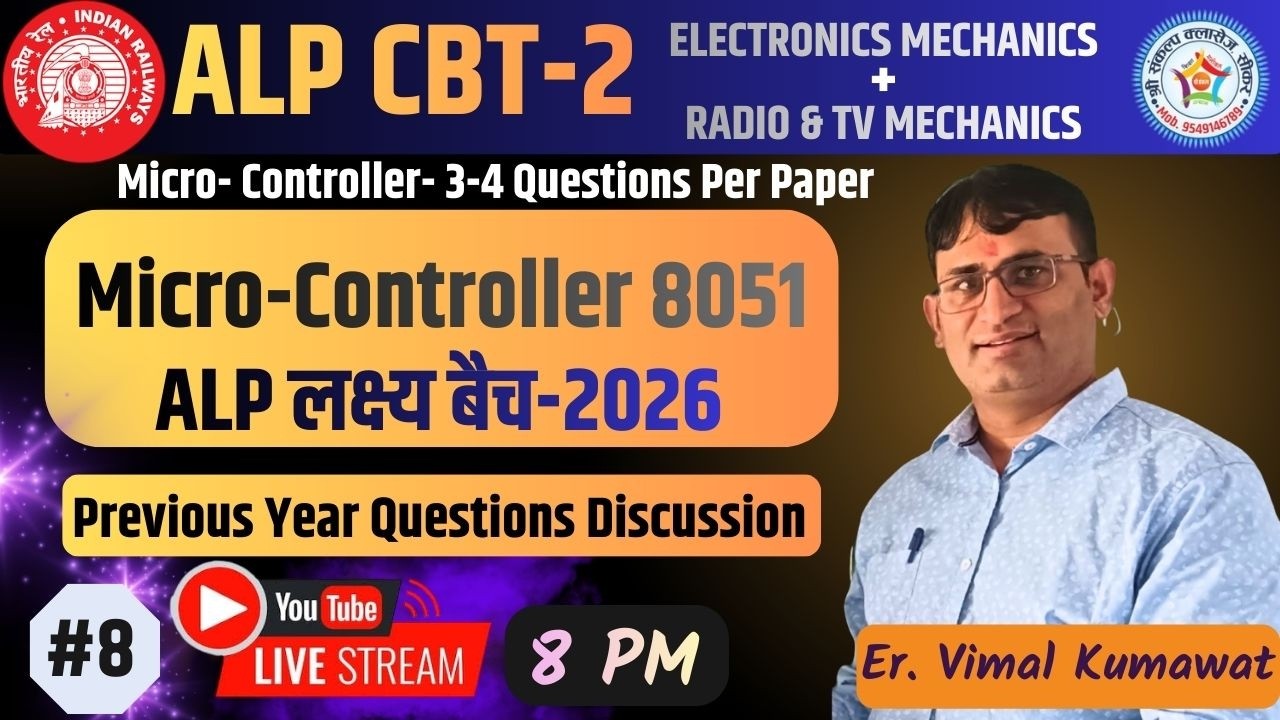 ALP CBT-2 2026 | MicroController 8051 PYQs | Electronics + Radio & TV Mechanics | Class #8