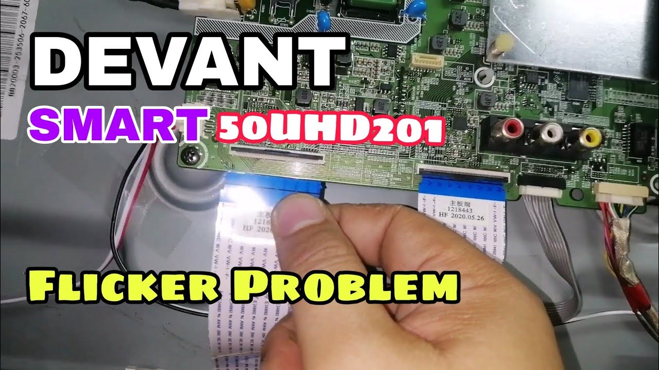 Devant 50UHD201 Smart tv Flicker Problem..