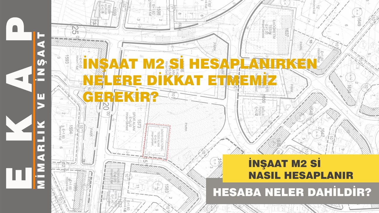 İnşaat Alanı Nasıl Hesaplanır? Nasıl Tanımlanır? Neler Dahil Neler Hariçtir?