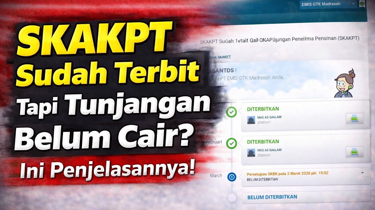 SKAKPT Sudah Terbit Tapi Tunjangan Belum Cair? Ini Penjelasannya!