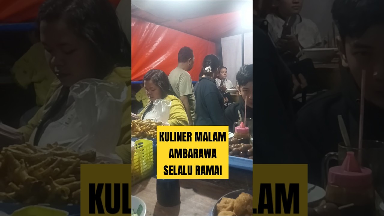 WAJIB DICOBAIN !!! KULINER MALAM AMBARAWA #jarangmakan #kuliner #kulinerambarawa #ambarawa #soto
