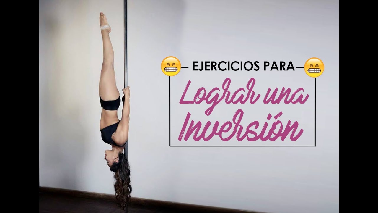 EJERCICIOS PARA LOGRAR UNA INVERSIÓN