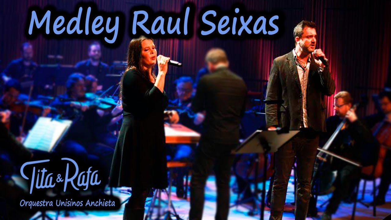 Medley Raul Seixas | Tita e Rafa | Orquestra Unisinos Anchieta | Clássicos do Rock