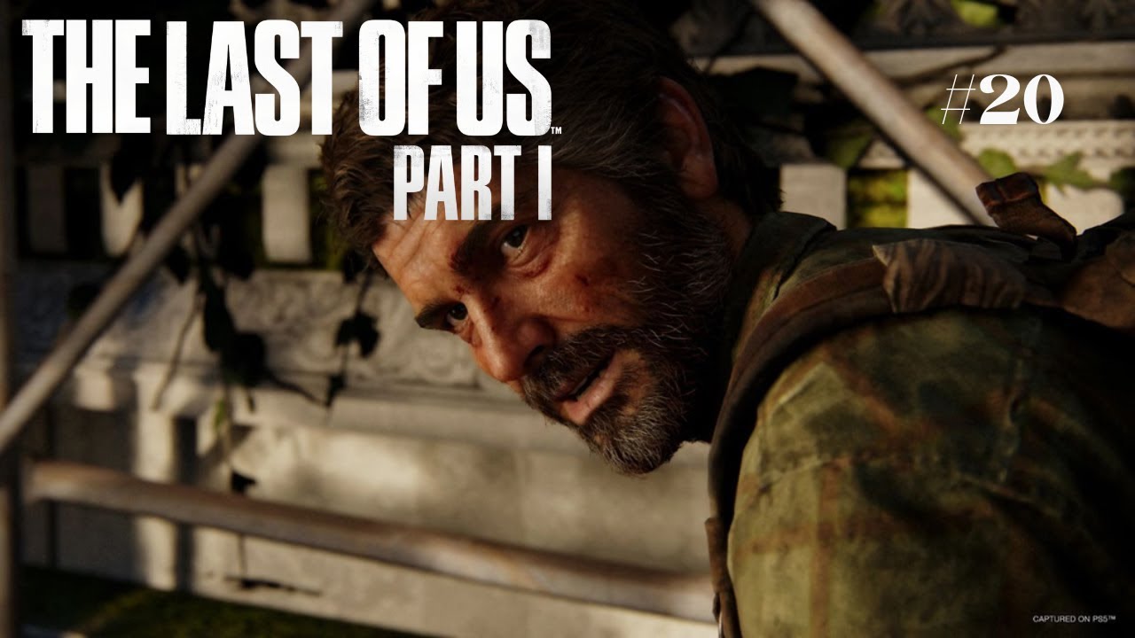 Let's Play The Last of Us Part 1 4K #20 Der Hinterhalt der Verlassenen Stadt ist Tödlich (Deutsch)