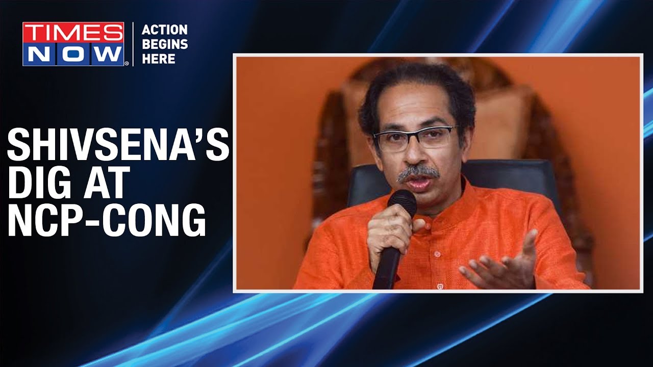 Shivsena mouthpiece Saamna's attack on Congress-NCP, says 'Old guard unwilling to give up berths'