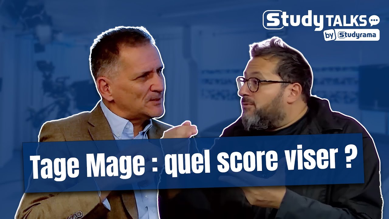 TAGE MAGE : Quel score viser ?
