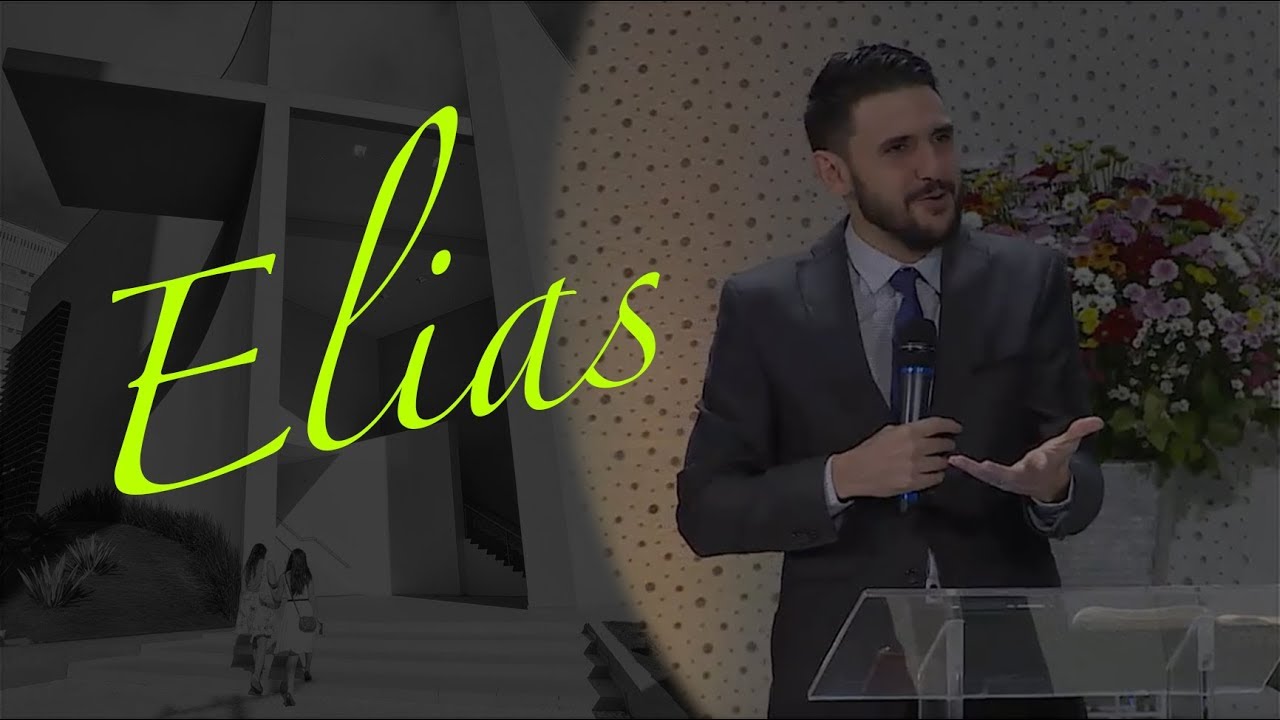 Elias - Pr. Victor Bejota - 14.10.18