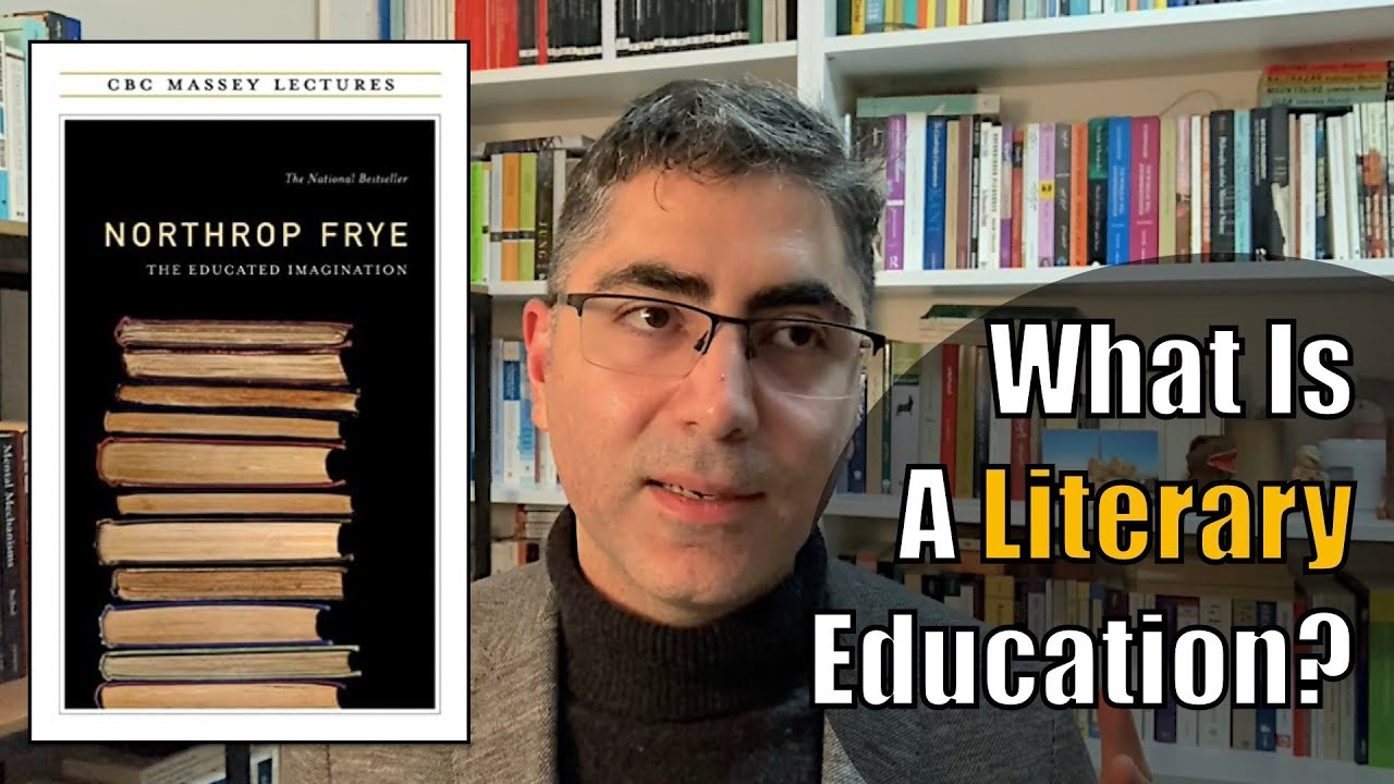 'The Educated Imagination' by Northrop Frye