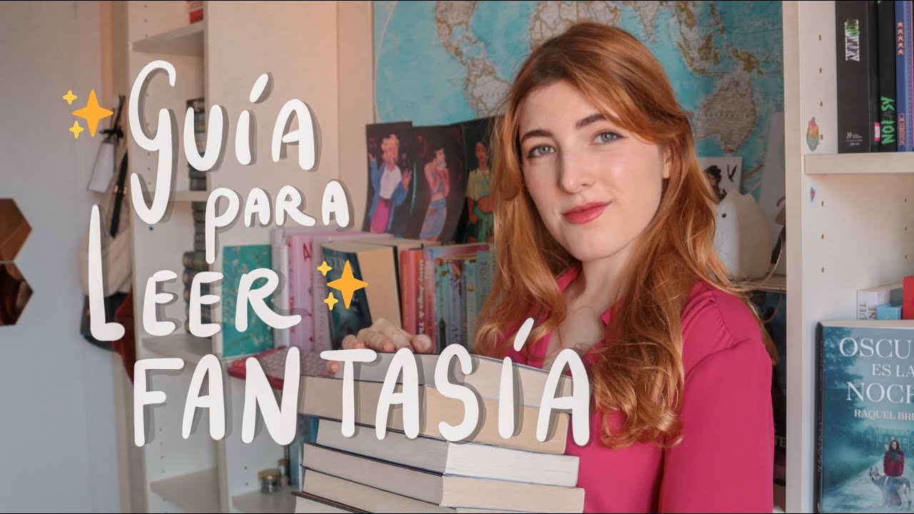 Tu Guía definitiva para empezar a Leer Fantasía 📚 Sagas y libros de fantasía imperdibles