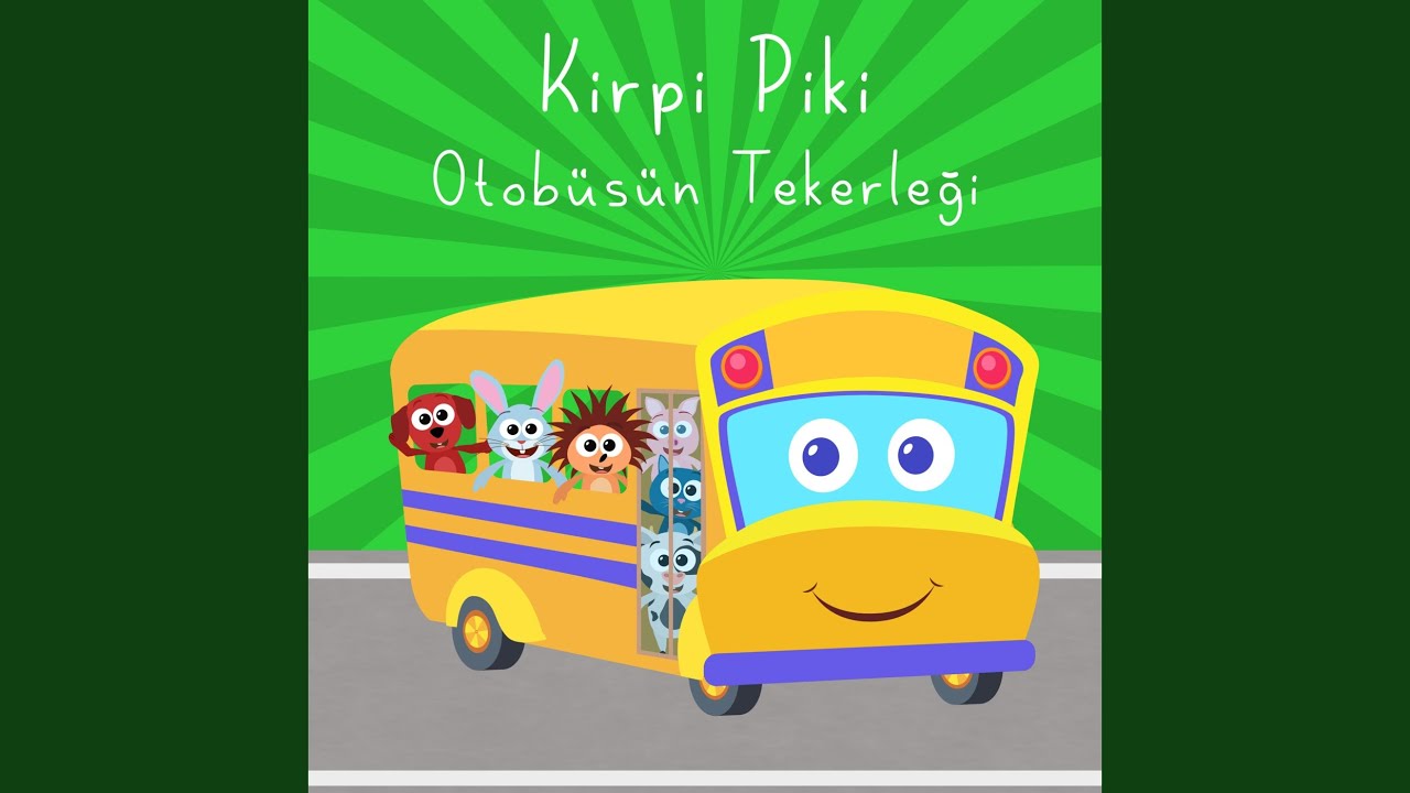 Otobüsün Tekerleği