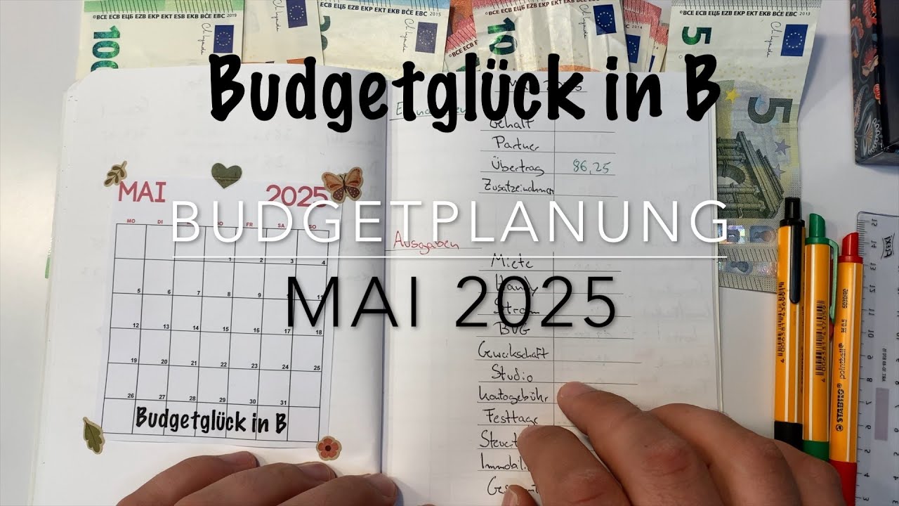 Budgetplanung Mai 2025-Endlich wieder Geld für die Spartöpfe um das Minus auszugleichen 😊