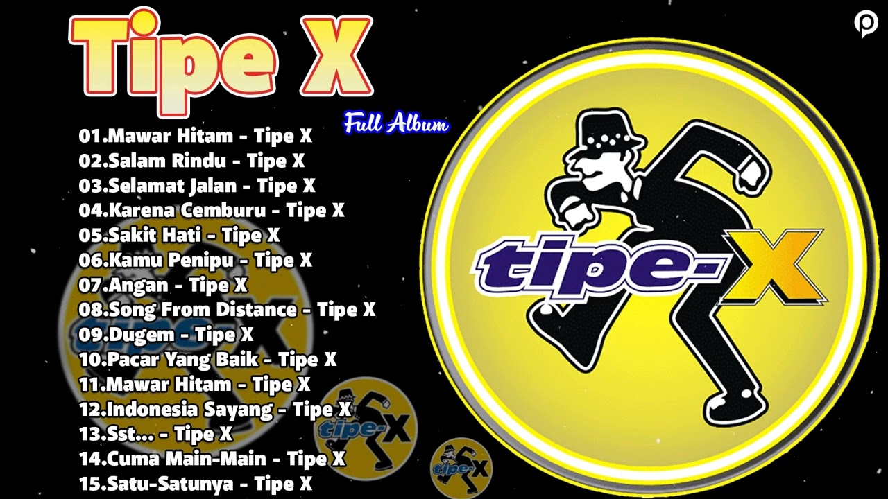 TIPE-X - KUMPULAN LAGU-LAGU PILIHAN TERBAIK & TERPOPULER||TIPE-X TERBARU 2024 (LIRIK LAGU ) 💕💕