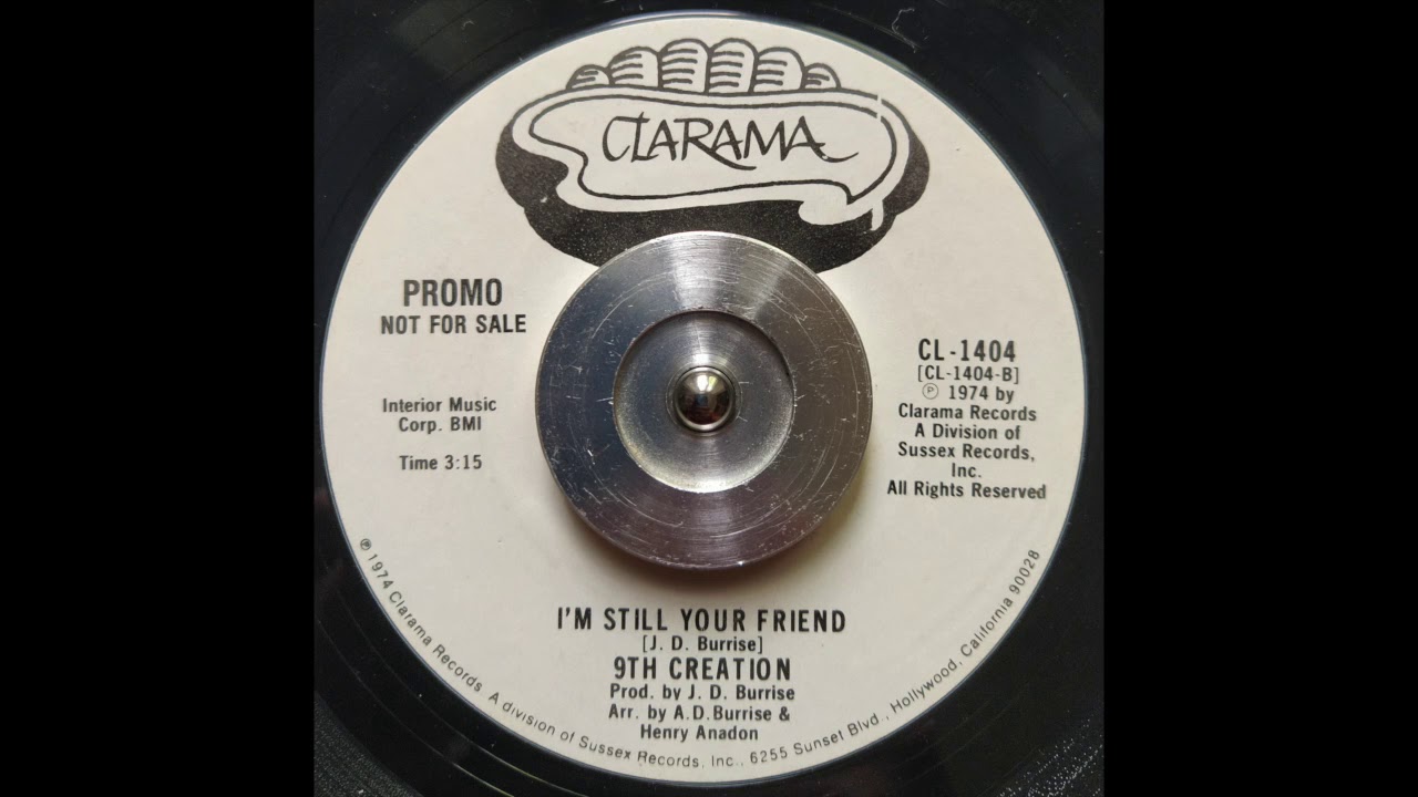 9th Creation - I'm Still Your Friend (Clarama)