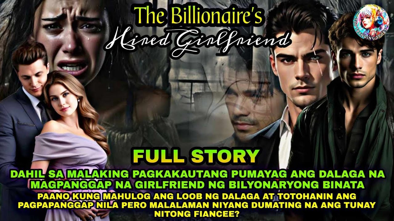 FULL STORY | THE BILLIONAIRE'S HIRED GIRLFRIEND | TopTrendingStory