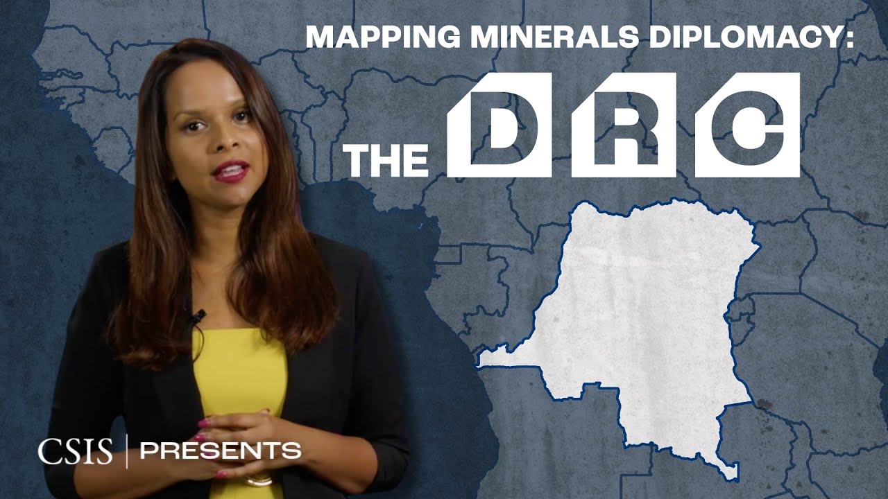 Why is the U.S. Negotiating a Minerals Agreement with the DRC | Mapping Minerals Diplomacy