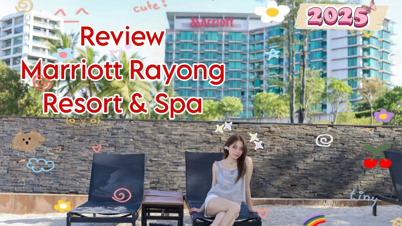 Review Marriott Rayong Resort & Spa โรงแรมที่วิวห้อง Seaview สวยจึ้ง!! 2025