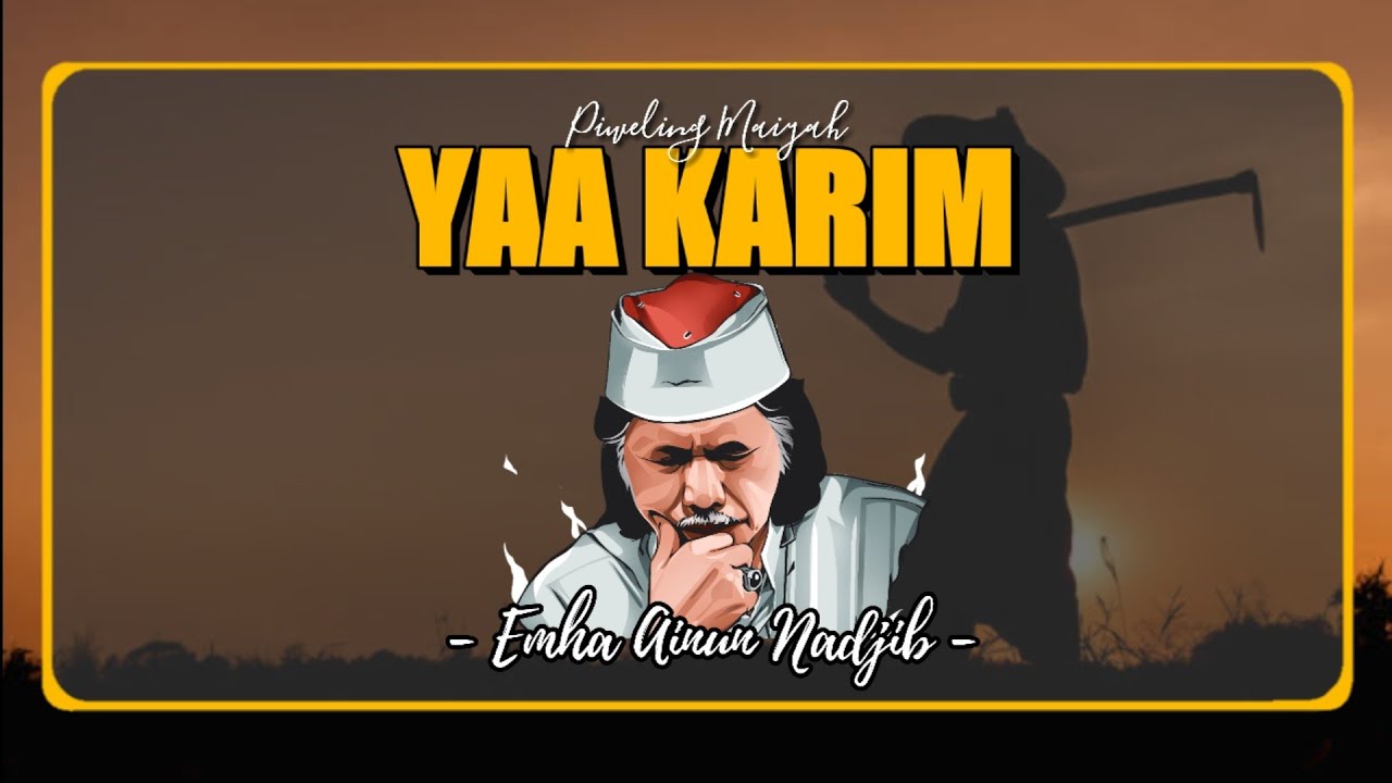 Kisah Yaa Karim
