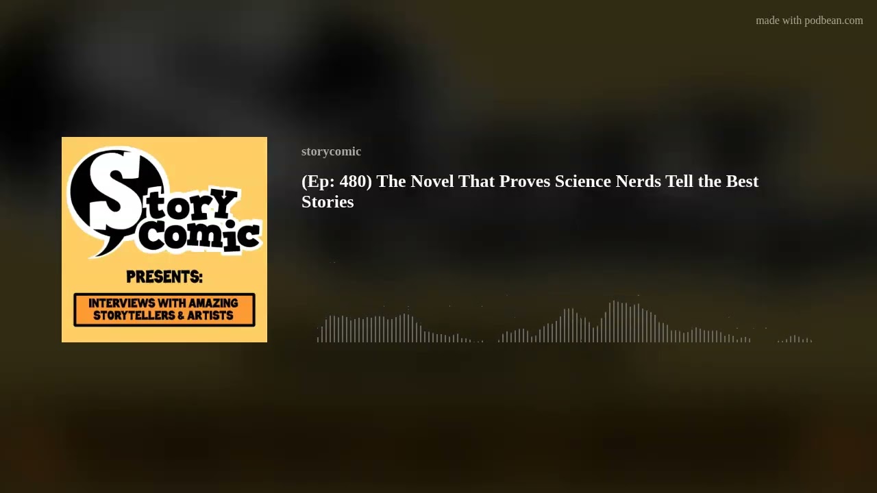 (Ep: 480) The Novel That Proves Science Nerds Tell the Best Stories