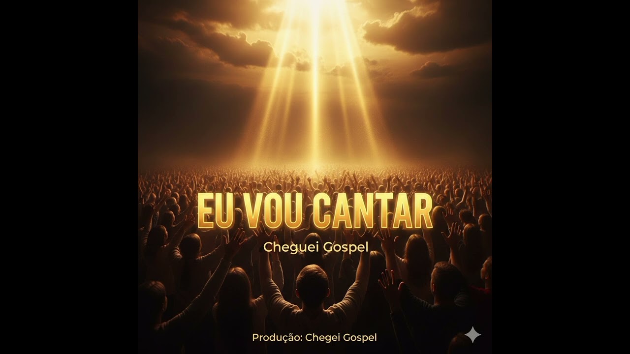 EU VOU CANTAR – Cheguei Gospel (Worship Oficial)#EUVouCantar #ChegueiGospel #WorshipJovem 