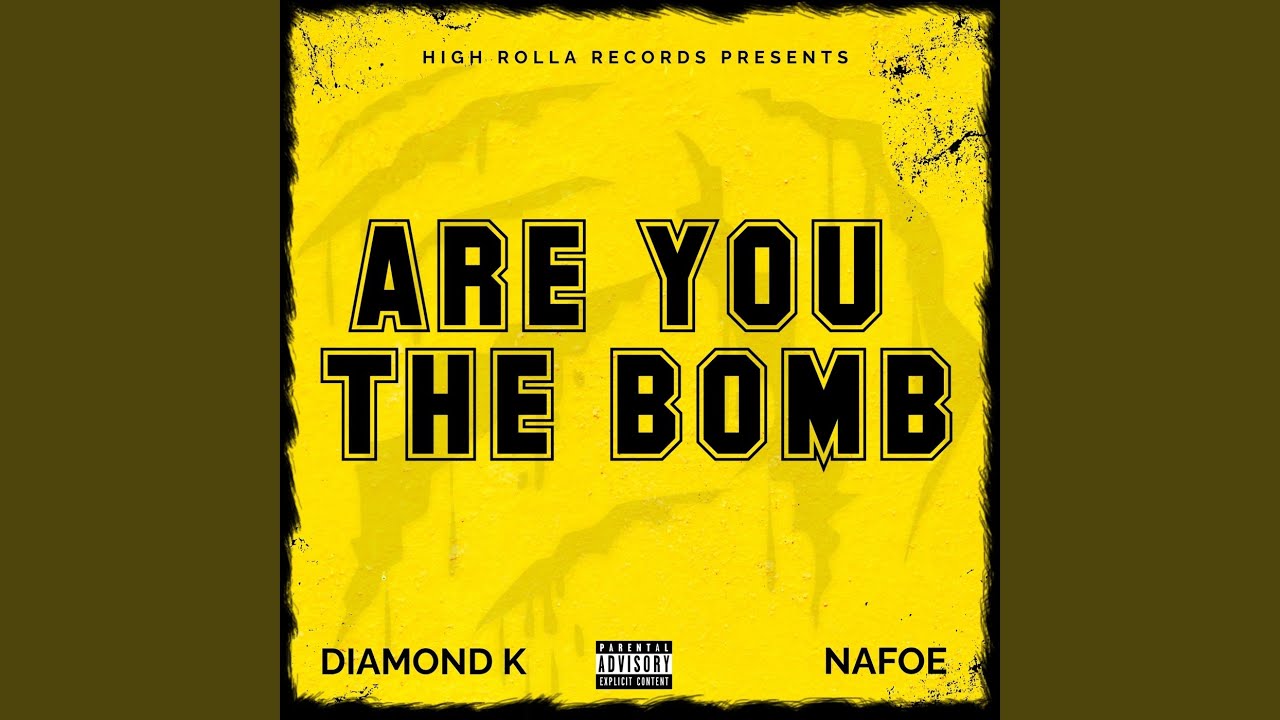 Are You the Bomb (Original Dirty) (feat. Nafoe)
