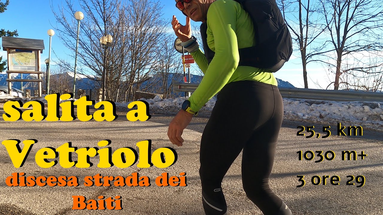 corsa in salita a Vetriolo e discesa strada dei Baiti
