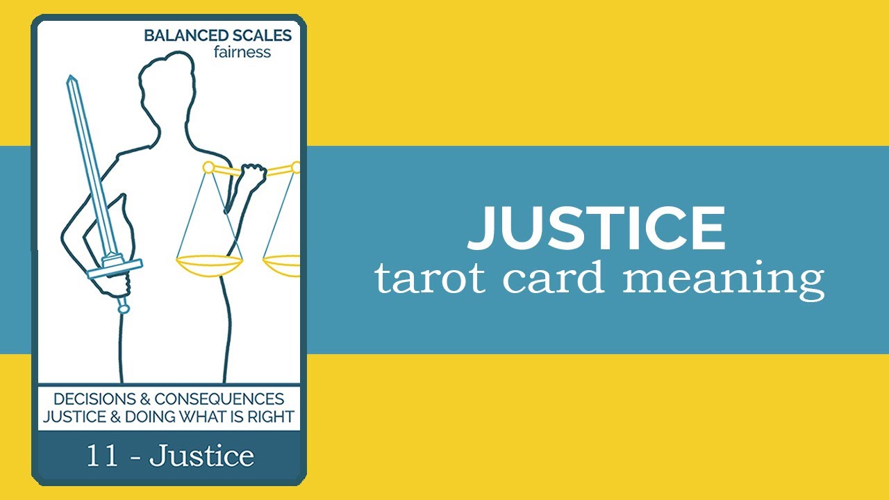 Justice Tarot Card Reading and Meaning
