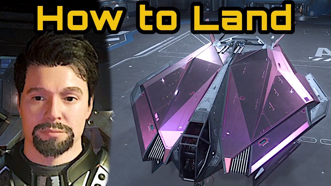 Star Citizen - How to Land Safely and Smoothly (New Player's Guide)