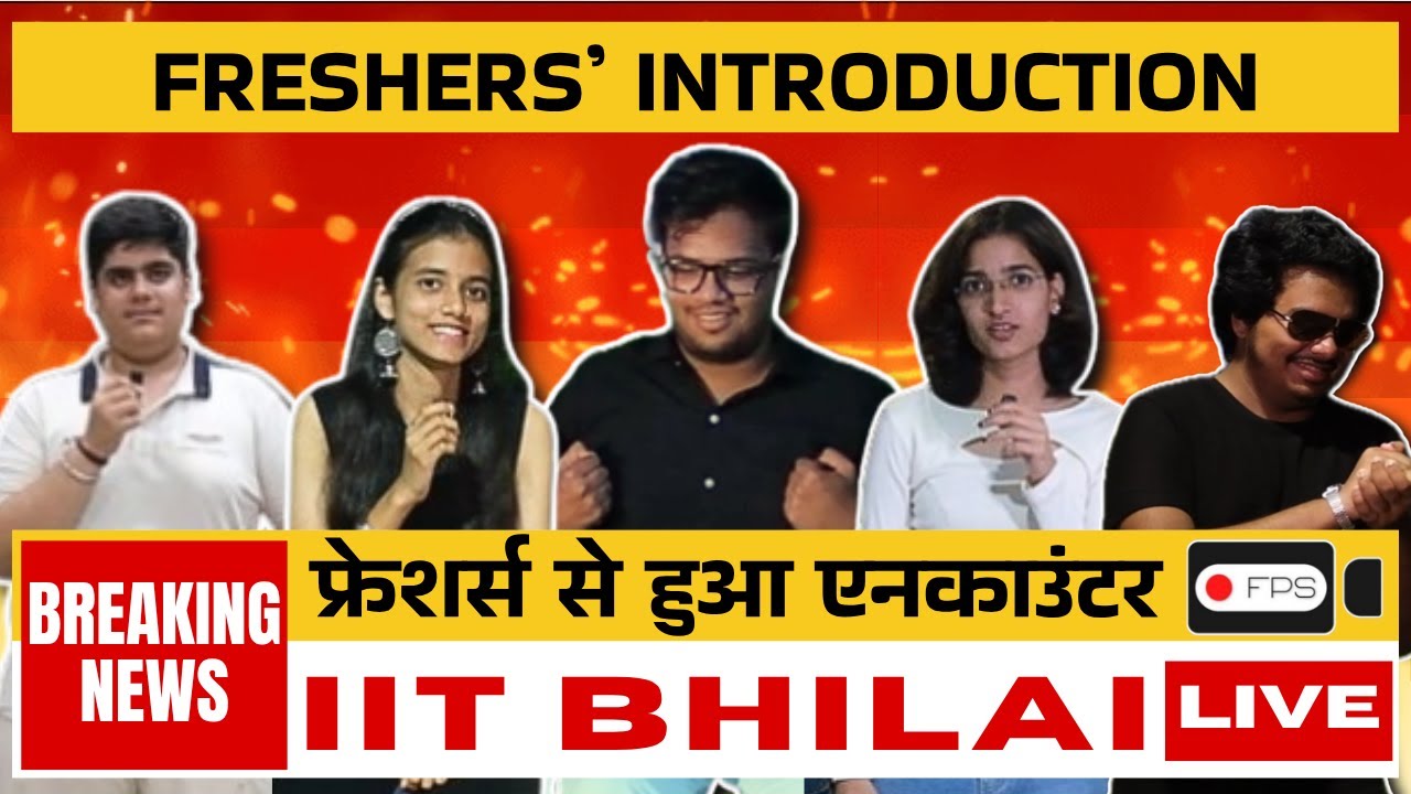 Fresher's Introduction 2025 | IIT Bhilai | Film Production Society FPS