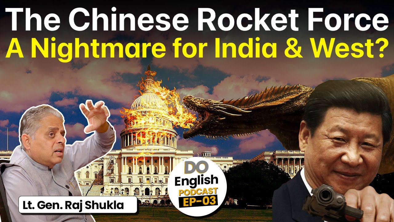 Lt. Gen. Raj Shukla Explains & Analyses Warfare Capabilities of China vis a vis It's Enemy States