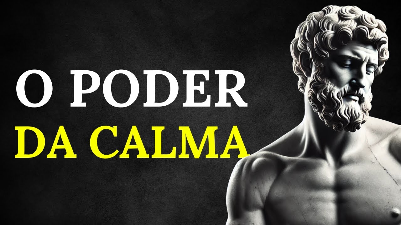 Como ficar calmo em todas as situações | Sabedoria Estoica