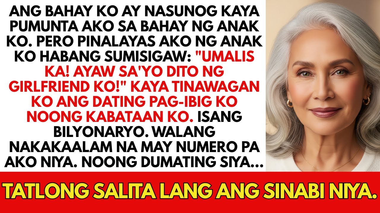 Nasunog ang bahay ko, pumunta ako sa anak ko    pe