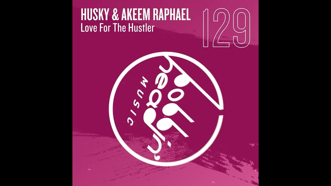 Husky & Akeem Raphael - Get It Down