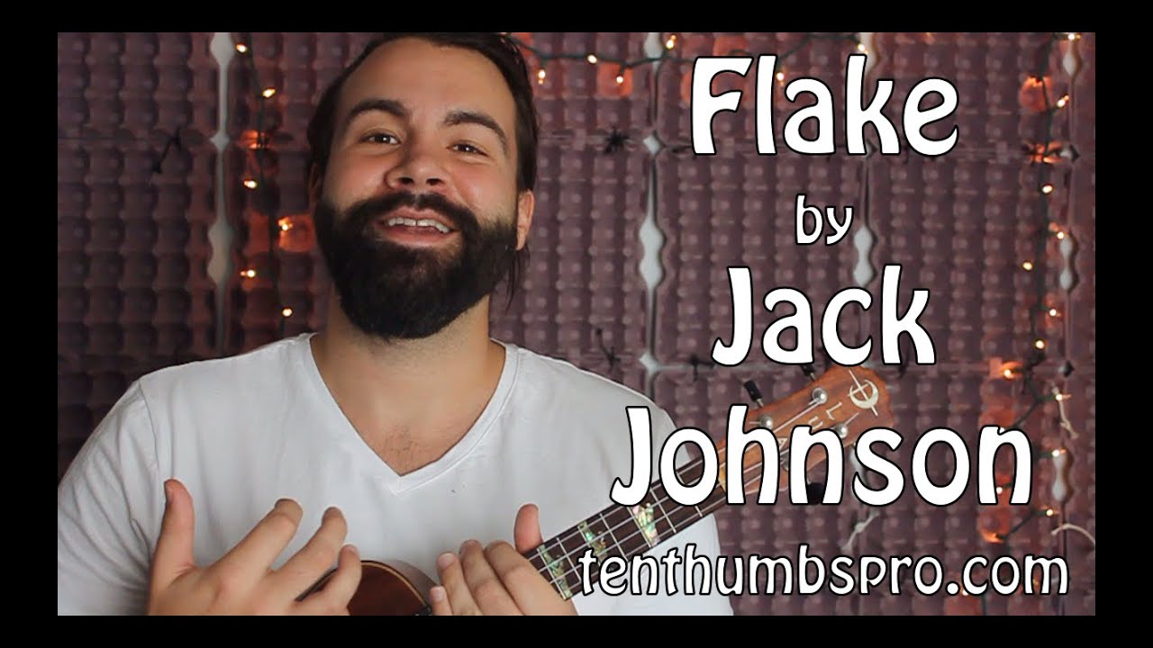 Flake - Jack Johnson - Easy Song Ukulele Tutorial