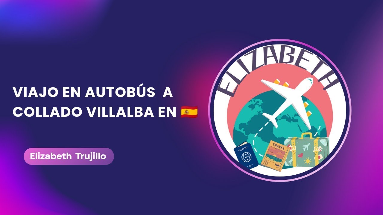 Viajo  en autobús 🚌 a Collado Villalba (España)🇪🇸
