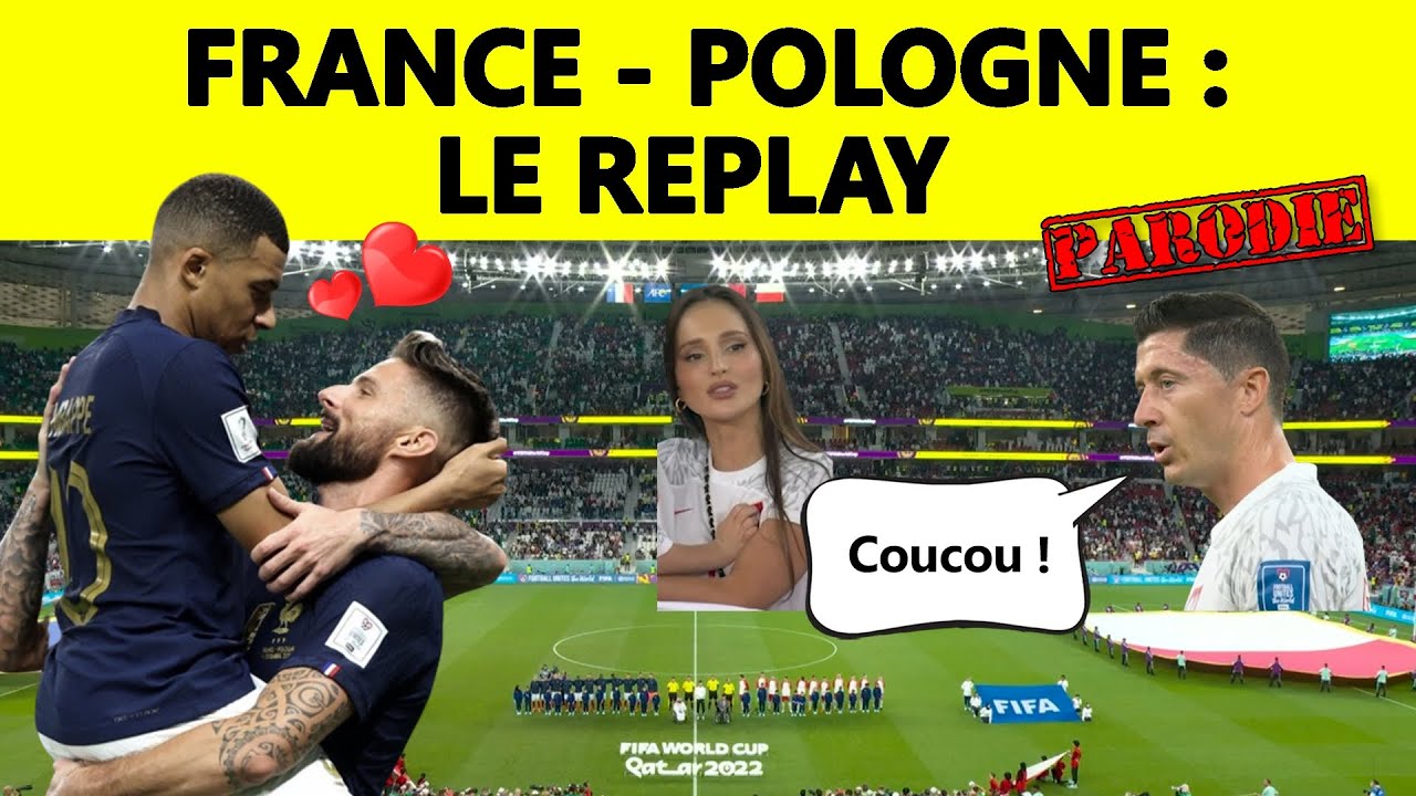 ⚽ France - Pologne : le replay ▶️ (parodie)