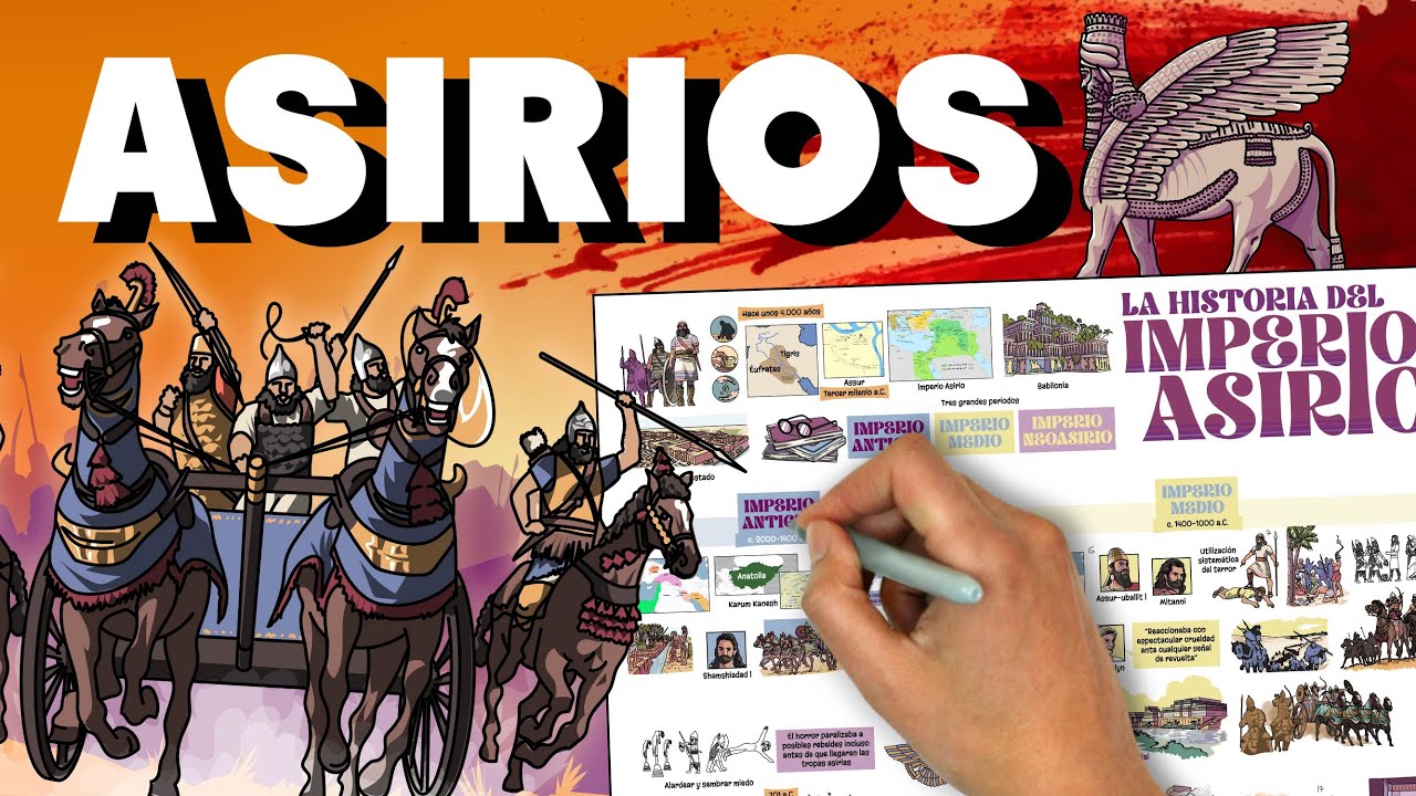 Los ASIRIOS, un IMPERIO ATERRADOR