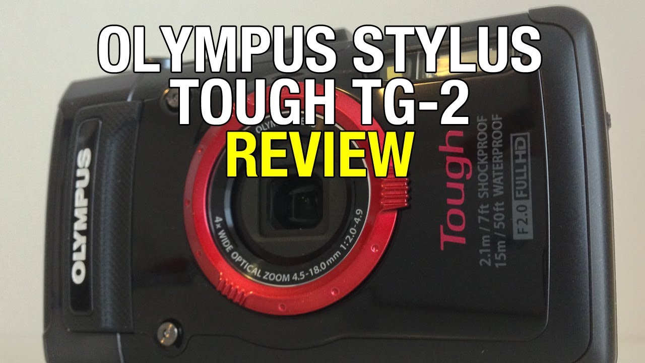 Обзор Olympus Stylus Tough TG-2