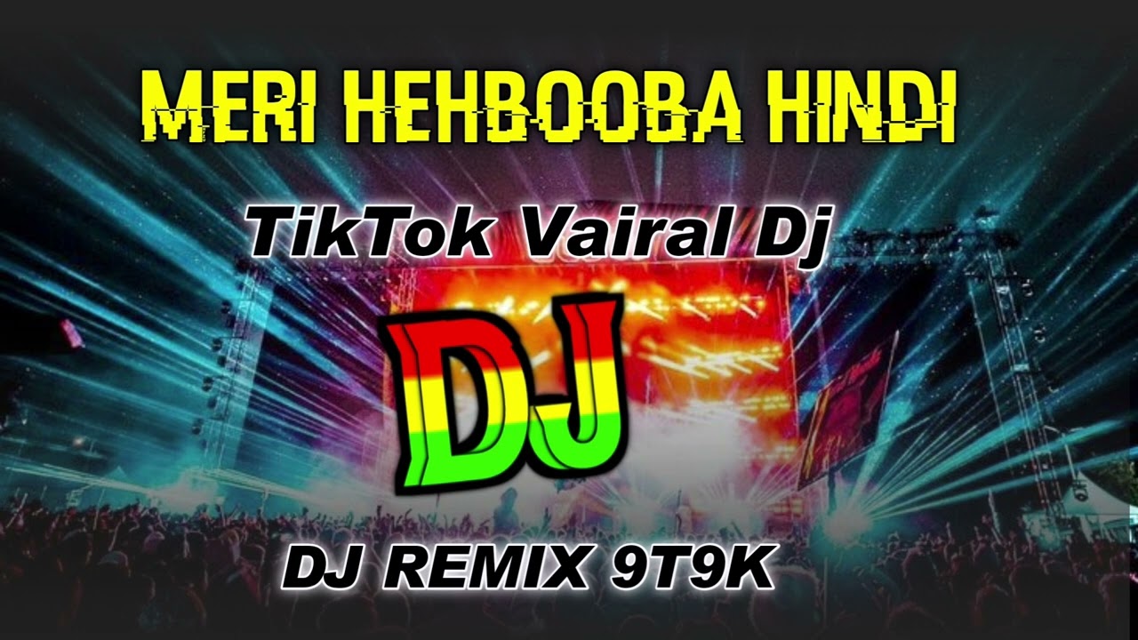 Meri Hehbooba dj Remix TikTok Viral Dj Training Vairal Dj 
