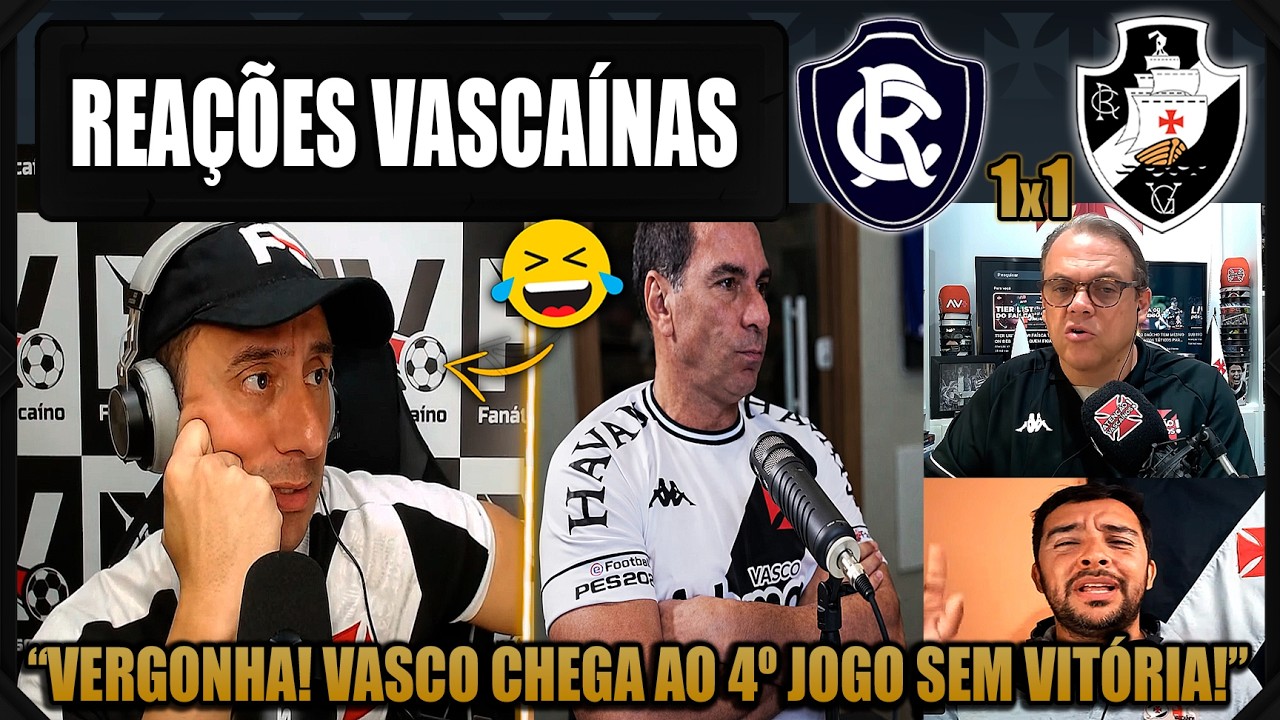 REA&Ccedil;&Otilde;ES dos VASCA&Iacute;NOS - REMO 1x1 VASCO - EMPATE FRUSTRANTE -  VAMOS RIR DO VASCO!